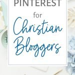 pinterest for Christian bloggers