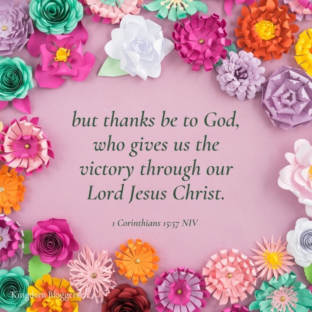 Bible Verse About Gratitude 1 Corinthians 15 57