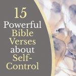 floral-background-with-text-that-says-15-powerful-bible-verses-about-self-control