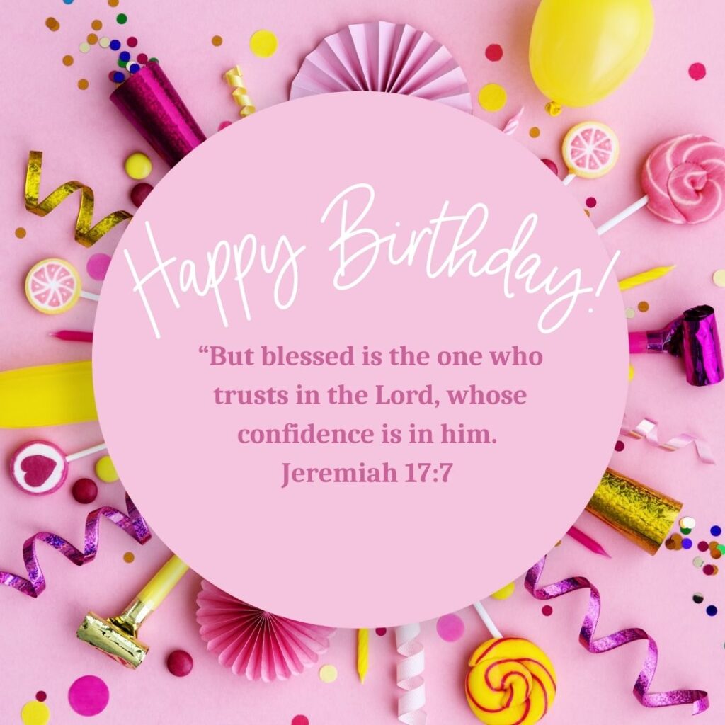 23 Birthday Bible Verses for Loved Ones - Kingdom Bloggers