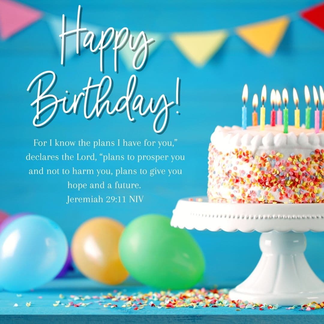 23 Birthday Bible Verses For Loved Ones