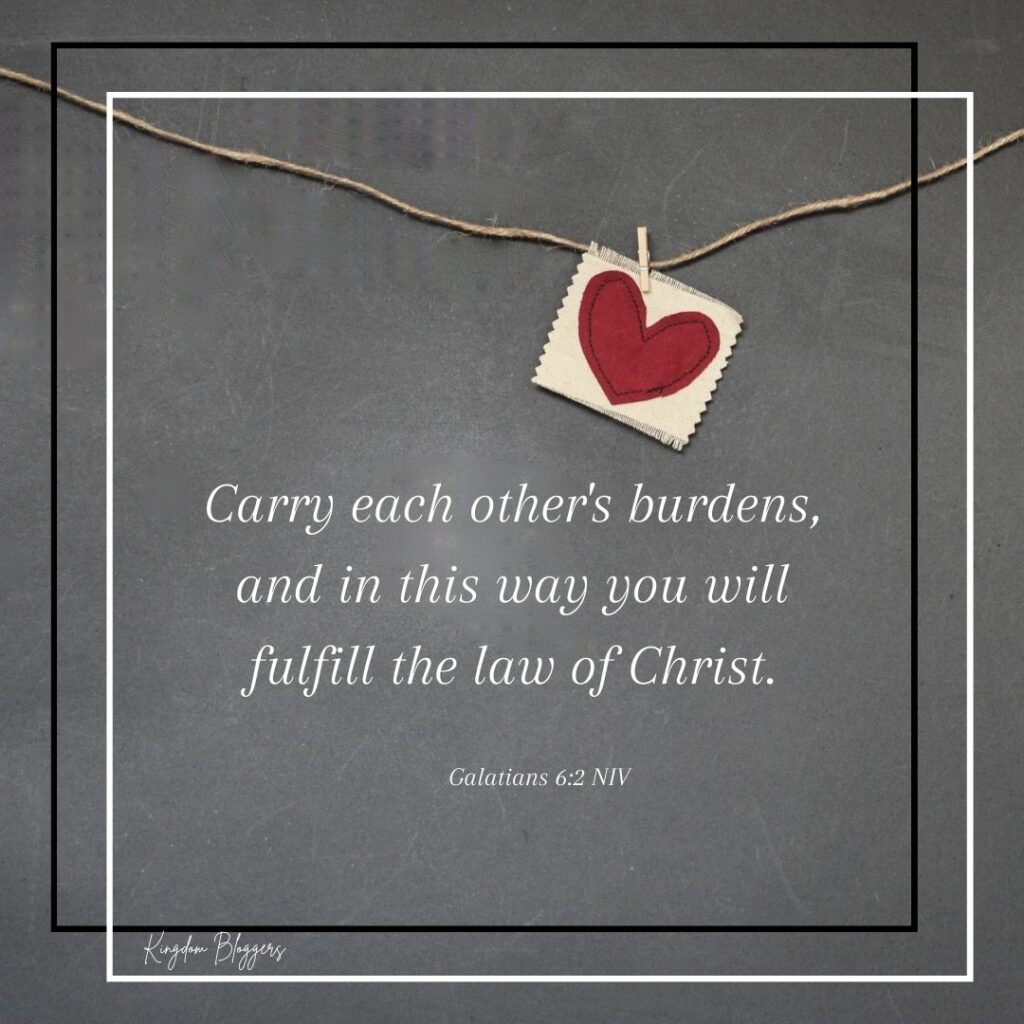 Valentines Scripture Galatians 6 2