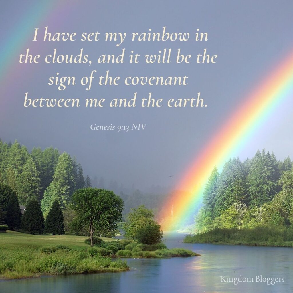 Bible verse about rainbows Genesis 9 13 on a backdrop of a rainbow in the woods