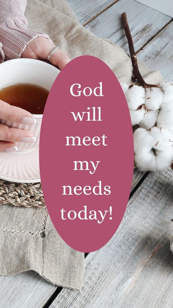 God will meet my needs screensaver