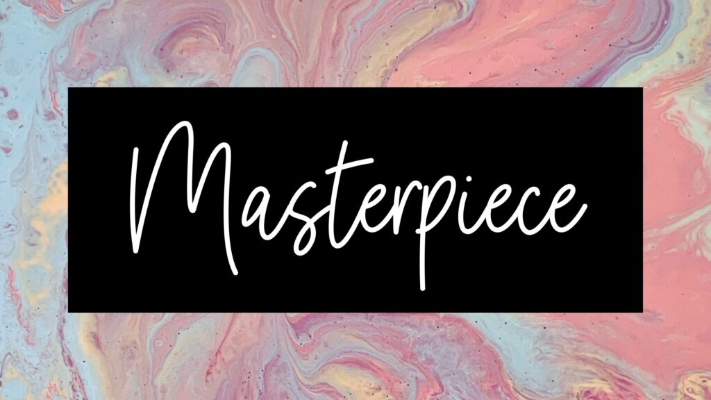 the word masterpiece written on a marble background
