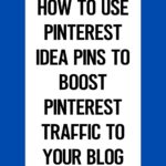 How to Use Pinterest Idea Pins Pinterest Image