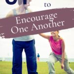 Scripture-to-Encourage-Others
