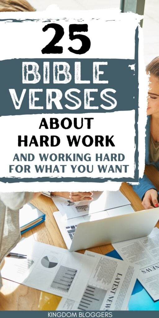 25 Scriptures About Hard Work