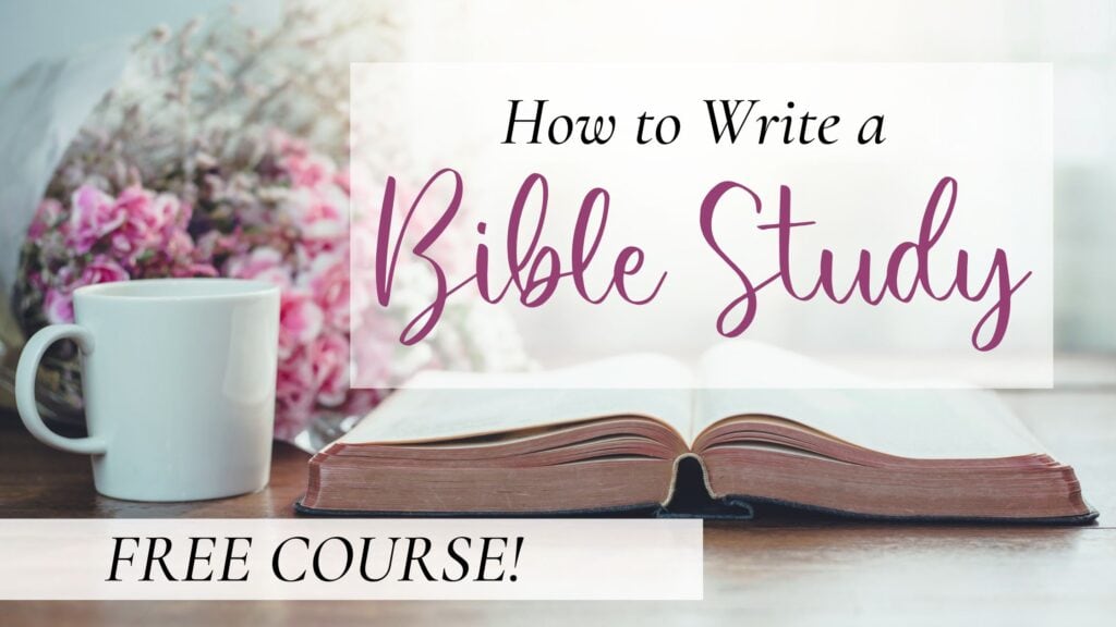 How to Write a Bible Study Free Course Promo